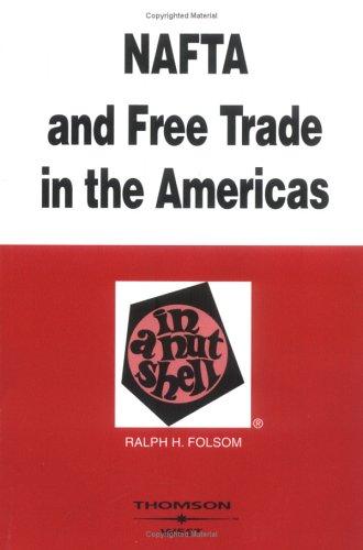 Cover for NAFTA and free trade in the Americas in a nutshell