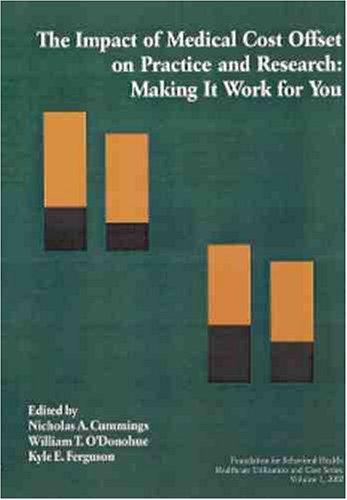 Cover for The Impact of Medical Cost Offset on Practice and Research: Making It Work for You 