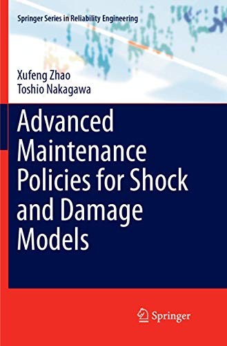 Cover for Advanced Maintenance Policies for Shock and Damage Models