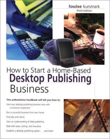 Cover for How to start a home-based desktop publishing business