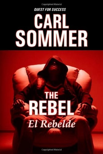 Cover for The rebel =