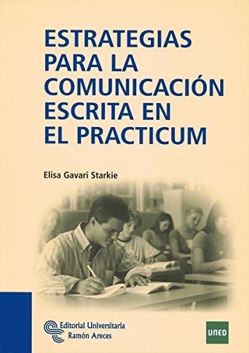 Cover for Estrategias para la comunicación escrita en el Practicum