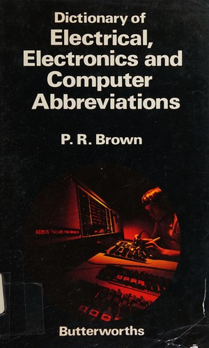 Cover for Dictionary of electrical, electronics, and computer abbreviations