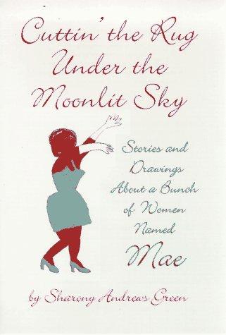 Cover for Cuttin' the rug under the moonlit sky