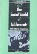 Cover for The Social world of adolescents