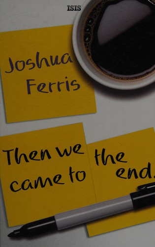 Cover for Then we came to the end