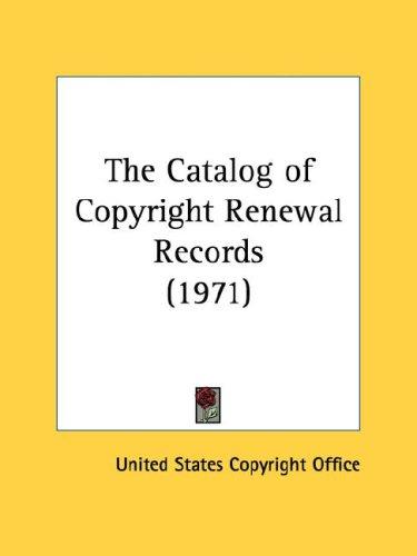 Cover for The Catalog of Copyright Renewal Records (1971)
