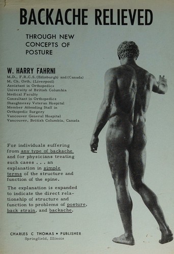 Cover for Backache relieved through new concepts of posture