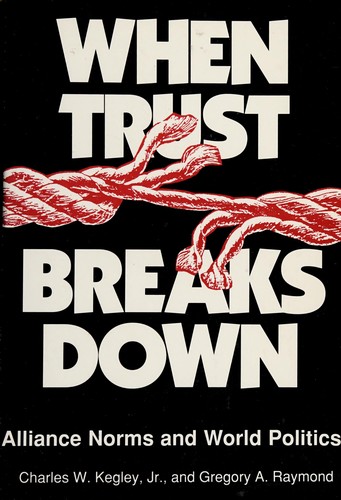 Cover for When Trust Breaks Down (Studies in International Relations)