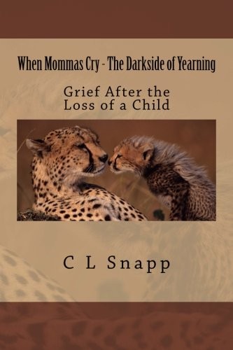 Cover for When Mommas Cry - The Darkside of Yearning
