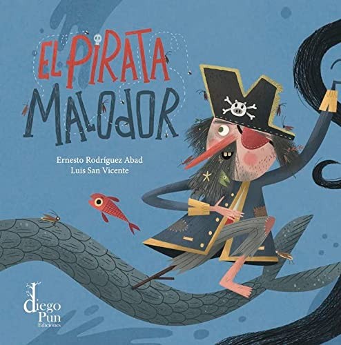 Cover for El pirata Malodor