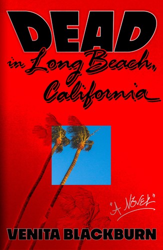 Cover for Dead in Long Beach, California