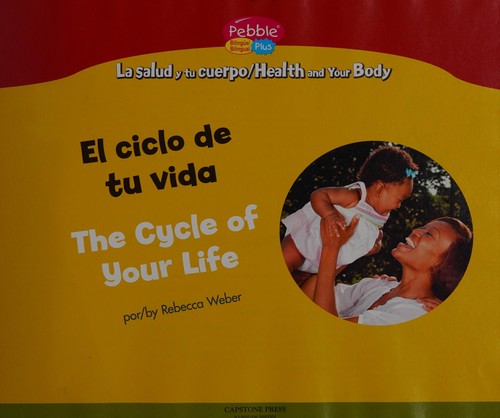 Cover for El ciclo de tu vida =