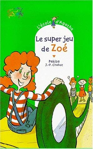 Cover for Le super jeu de Zoé