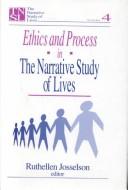 Cover for Ethics and Process in the Narrative Study of Lives (The Narrative Study of Lives series)