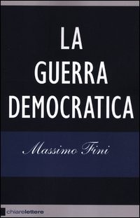 Cover for La guerra democratica
