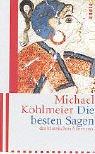 Cover for Die besten Sagen des klassischen Altertums. Sonderausgabe.