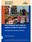 Cover for International and Cultural Aspects of Down Syndrome (Down Syndrome Issues & Information)