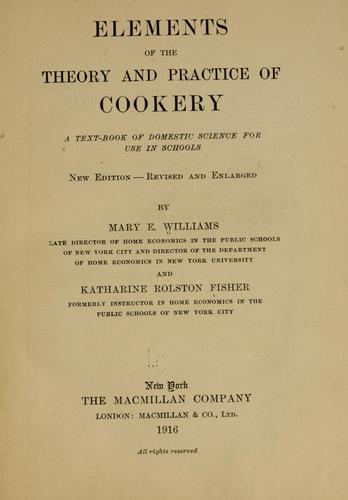 Cover for Elements of the theory and practice of cookery