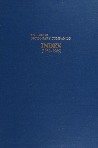 Cover for The Barnhart dictionary companion--index, 1982-1985