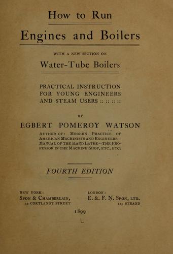 Cover for How to run engines and boilers. with a new section on water-tube boilers