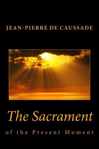 Cover for The Sacrament of the Present Moment