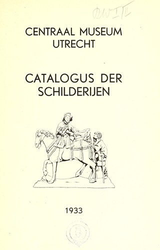Cover for Catalogus der schilderijen : Centraal Museum, Utrecht