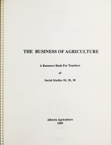 Cover for The business of agriculture