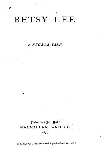 Cover for Betsy Lee: A Foc̓s̓l̓e Yarn