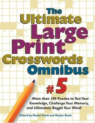 Cover for Ultimate Large Print Crosswords Omnibus #5 (Ultimate Large Print Crosswords Omnibus Series)