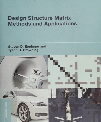 Cover for Design structure matrix methods and applications