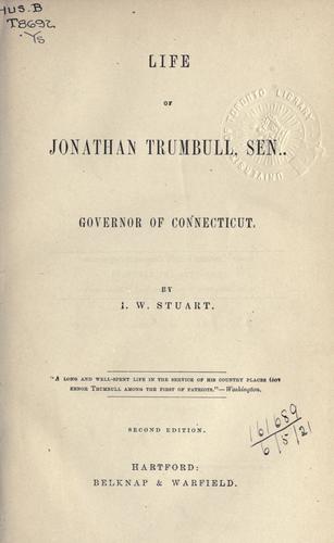 Cover for Life of Jonathan Trumbull, Sen., Governor of Connecticut.