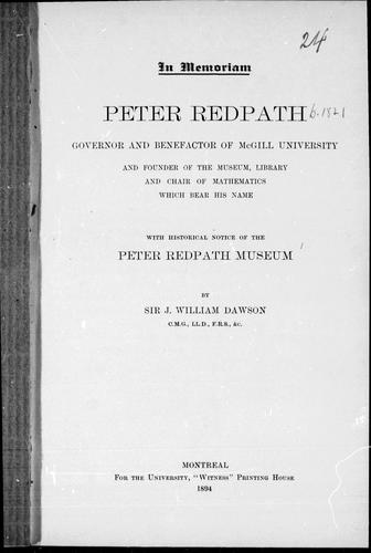 Cover for Peter Redpath, governor and benefactor of McGill University and founder of the Museum, library and chair of mathematics which bear his name