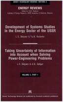 Cover for Development of System Studies in the Energy Sector of the USSR/Taking Uncertainty of Information into Account in Solving Energy (Soviet Technology Reviews: Section A Energy Reviews)