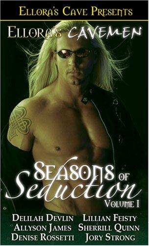 Cover for Seasons of Seduction Volume 1 (Ellora's Cavemen)