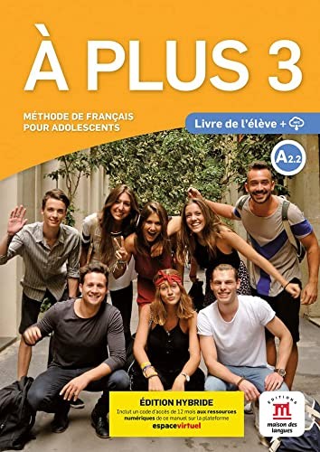 Cover for À Plus 3 Éd hybride Livre de l'élève