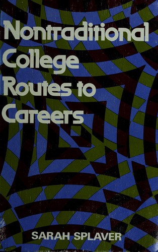 Cover for Nontraditional college routes to careers