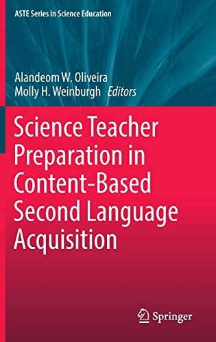 Cover for Science Teacher Preparation in Content-Based Second Language Acquisition