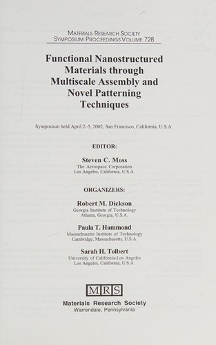 Cover for Functional nanostructured materials through multiscale assembly and novel patterning techniques