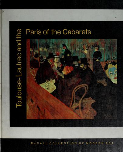 Cover for Toulouse-Lautrec and the Paris of the Cabarets