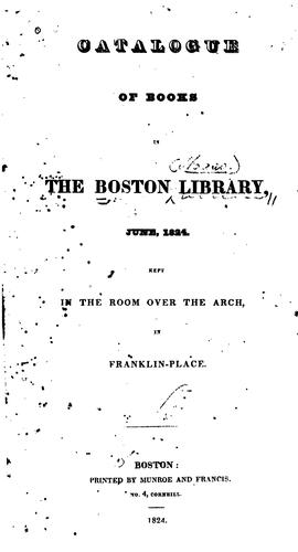 Cover for Catalogue of Books in the Boston Library: June, 1824 ...