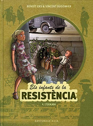 Cover for Els infants de la resistència 4. L'escalada