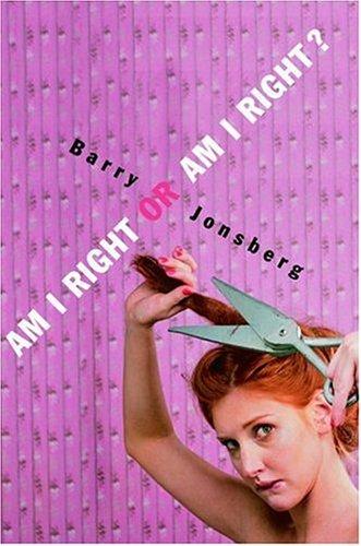 Cover for Am I Right or Am I Right?