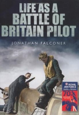 Cover for Life As A Battle Of Britain Pilot