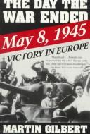 Cover for The day the war ended