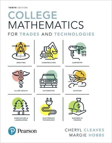 Cover for College Mathematics for Trades and Technologies