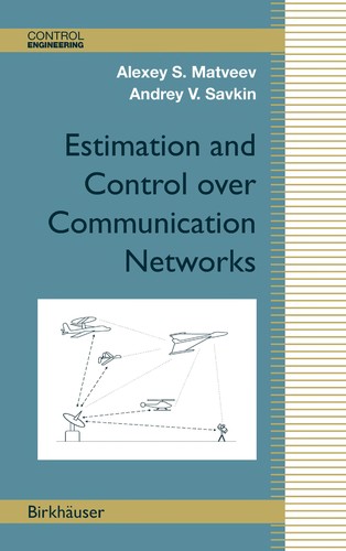 Cover for Estimation and Control over Communication Networks (Control Engineering)