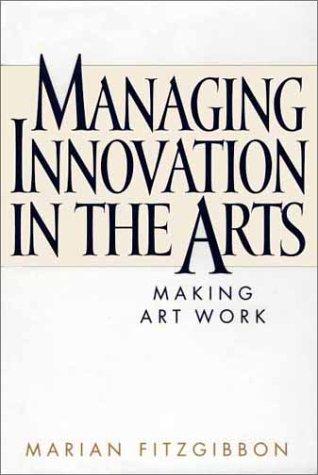 Cover for Managing Innovation in the Arts