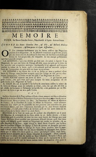 Cover for Memoire pour les sieurs Jandin freres, marchands a   Lyon, demandeurs, contre les sieurs Girardon pere, & fils, & Richard, mai tres teinturiers, & banquiers a   Lyon, deffendeurs