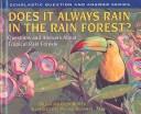 Cover for Does It Always Rain in the Rain Forest